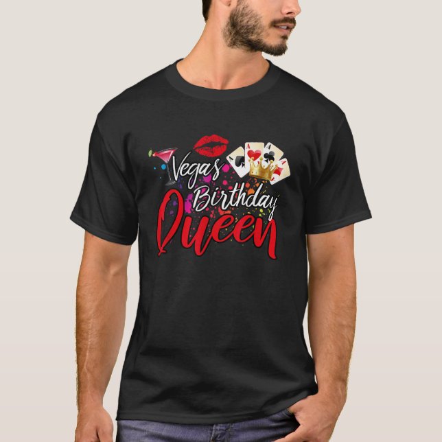 Vegas Birthday Queen Funny Friend Vacation Party G T-Shirt (Vorderseite)