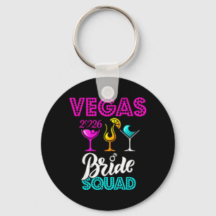 Vegas Braut Squad 2026 in Vegas geheiratet Schlüsselanhänger