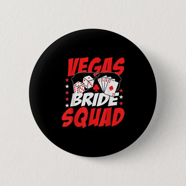 Vegas Bride Squad Wedding Junggeselinnen-Abschied Button (Vorderseite)