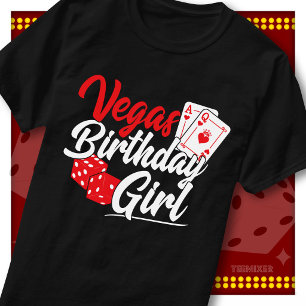 Vegas Geburtstagsmädchen Würfel Karten Kasino Them T-Shirt