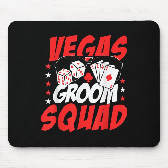 Vegas Groom Squad Wedding Bachelor Party Mousepad (Vorne)
