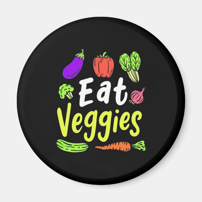 Vegetarian Eat Veggies Magnet (Vorne)