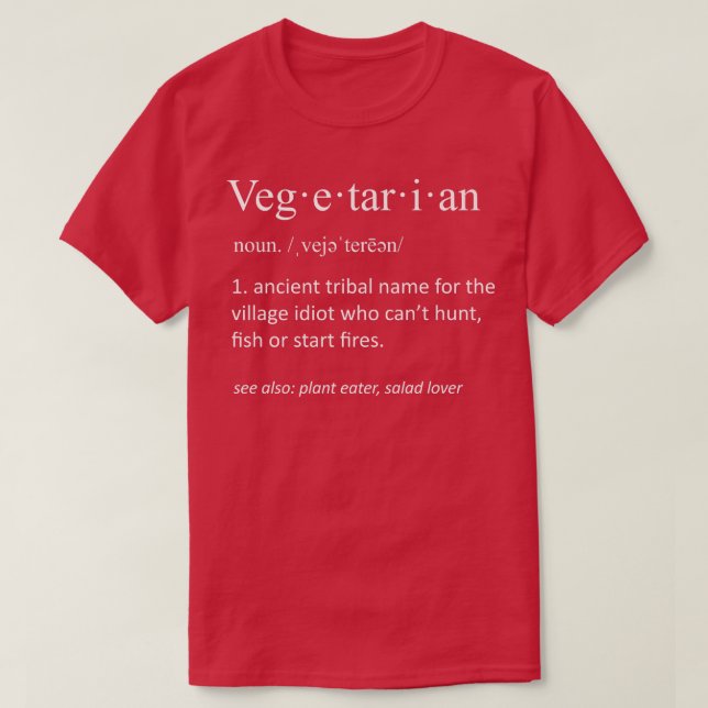 Vegetarier Funny Sarcastic Definition Funny Sarcas T-Shirt (Design vorne)