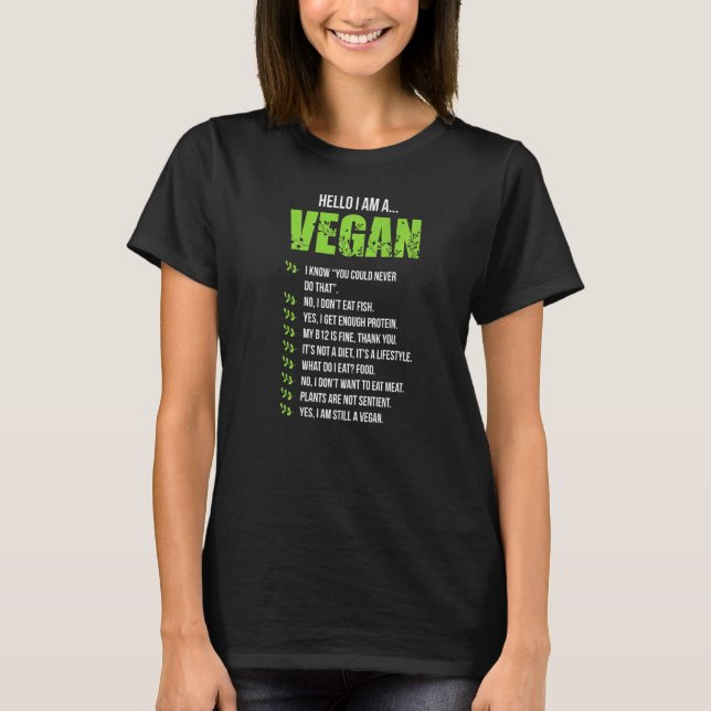 Vegetarier Hallo Ich bin ein Vegan 1 T-Shirt (Vorderseite)