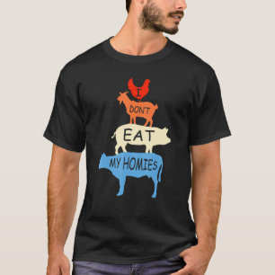 Vegetarier, ich esse meine Heime nicht Vegan T-Shirt