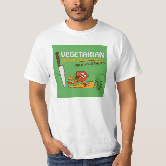 Vegetarier…. T-Shirt (Vorderseite)
