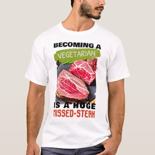 Vegetarier zu werden ist ein riesiges vermisstes S T-Shirt (Vorderseite)