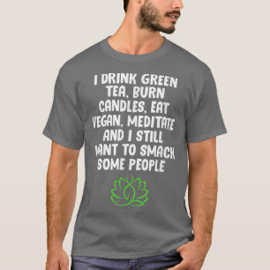 VegetarierIch trinke grüne Tee Burn Kerzen essen V