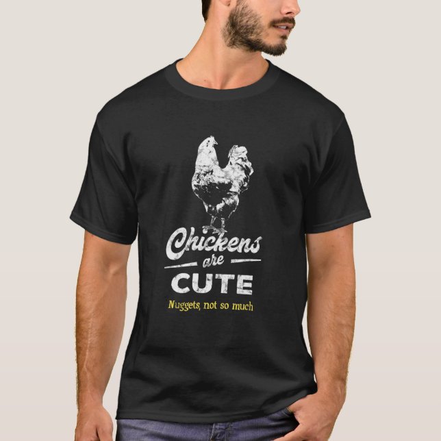 Vegetarische oder vegane Hühner sind süß Zitat T-Shirt (Vorderseite)