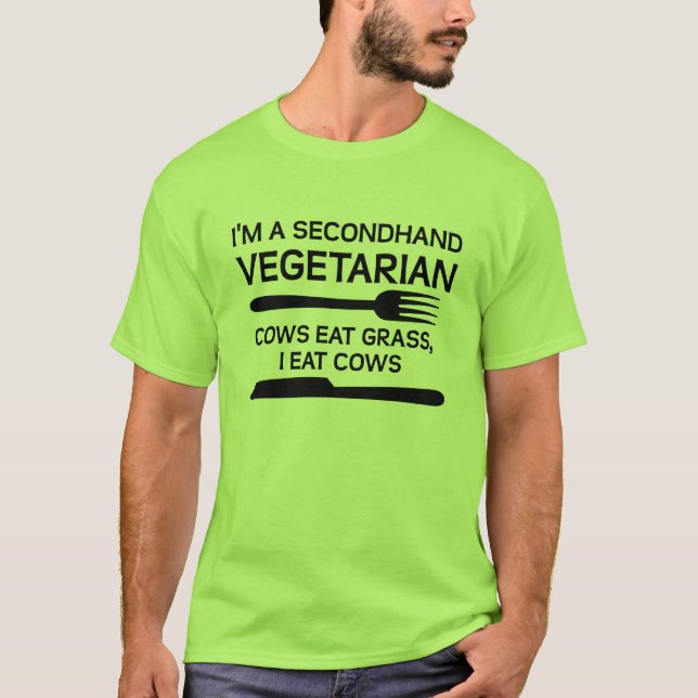 Vegetarischer lustiger gebrauchtT - Shirt (Vorderseite)