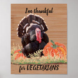 Vegetarischer Veganer Erntedank Türkei Danke Funny Poster