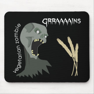 Vegetarischer Zombie will Graaaains! Mousepad