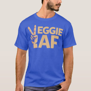 Veggie AF Phantastischer Feinschmecker Vegetarier T-Shirt