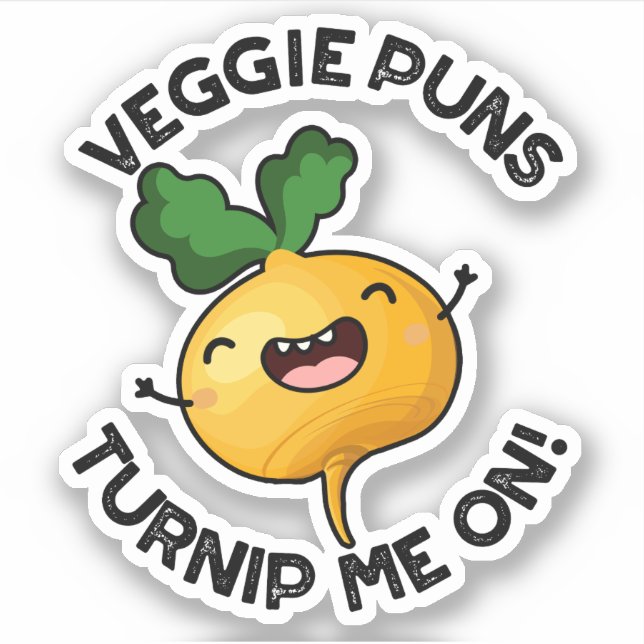 Veggie Puns Turnip Me on Funny Gemüse Puppe Aufkleber (Vorderseite)