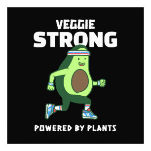 Veggie Strong, angetrieben von Pflanzen Fotodruck
