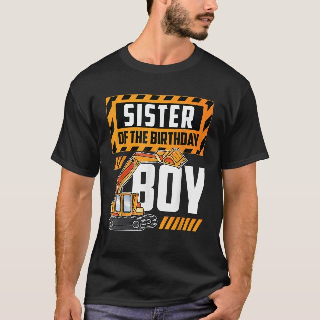 vehicle construction excavator Sister of the Birth T-Shirt (Vorderseite)