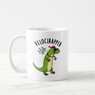 Veloci-rapper Funny Dinosaur Puns Kaffeetasse