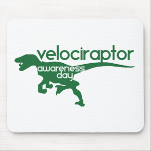 Velociraptor Awareness Day Mousepad