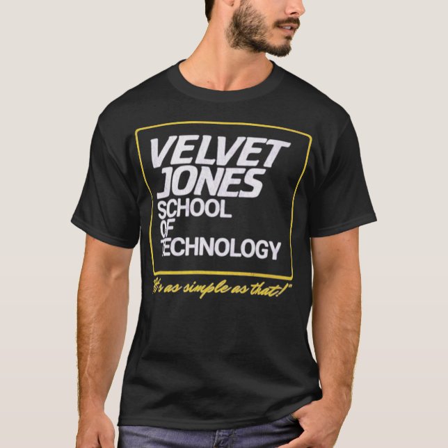 Velvet Jones - School of Technology T-Shirt (Vorderseite)