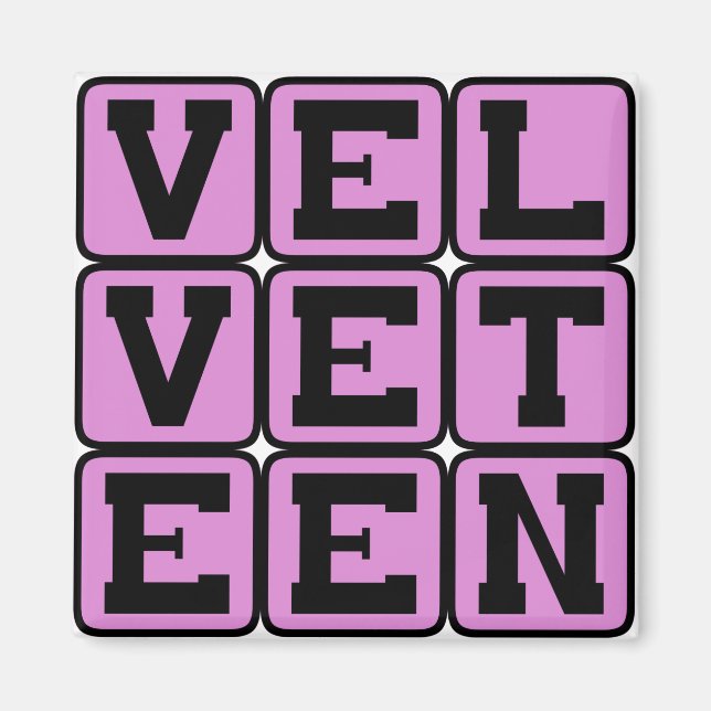 Velveteen, ähnlich wie Velvet Magnet (Vorne)