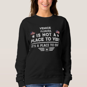 Venedig Florida Ort zum Übernachten USA Stadthaus Sweatshirt