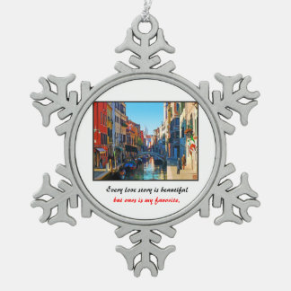Venedig-Gasse mit Liebe-Zitat Schneeflocken Zinn-Ornament