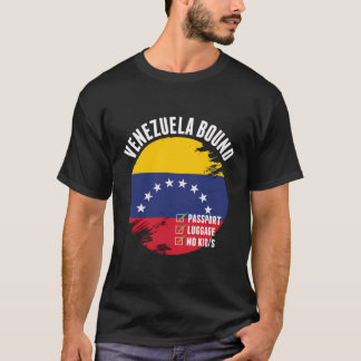 Venezuela Bound Country Travel Venezuelas Flagge V T-Shirt