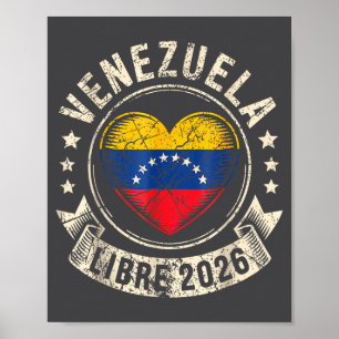 Venezuela Libre 2026 Venezuela Herz Flagge  Poster