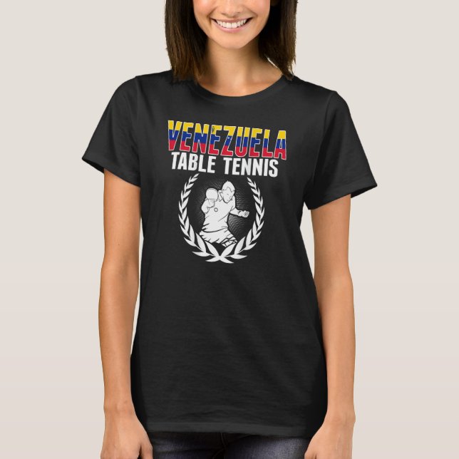 Venezuela Table Tennis  Venezuelan Ping Pong Suppo T-Shirt (Vorderseite)