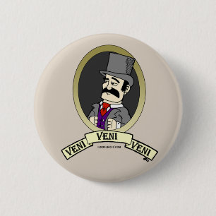 Veni Abzeichen Button