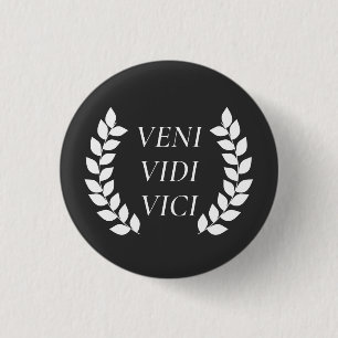 Veni Vidi Vici Button