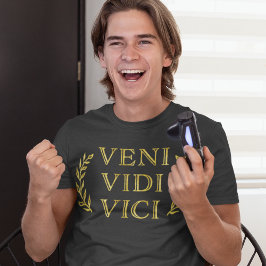 Veni Vidi Vici Funny Gamer Athlete oder Graduate T-Shirt