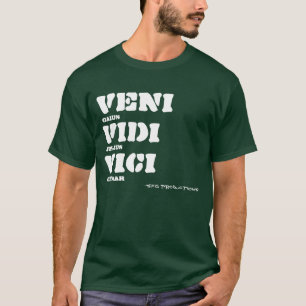 Veni Vidi Vici, Gaius, Julius, Caesar, - SFG Pro T-Shirt