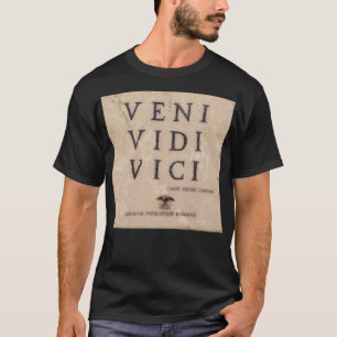 VENI VIDI VICI = ICH KAM, ICH SAH, ICH KONQUERT T-Shirt