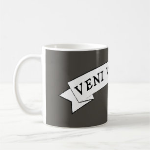 VENI VIDI VICI - Ich kam und sah, wie ich erobert Kaffeetasse