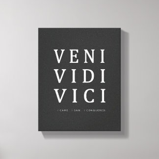 Veni Vidi Vici | Inspiration Zitat Leinwanddruck