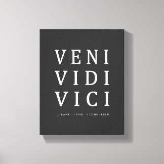 Veni Vidi Vici | Inspirational Quote Wall Art Leinwanddruck