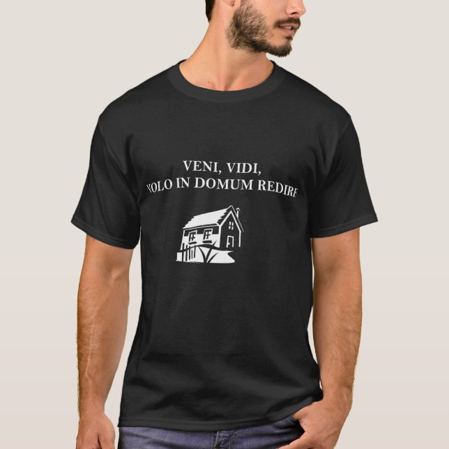 Veni, Vidi, Vici Parodie T-Shirt (Vorderseite)