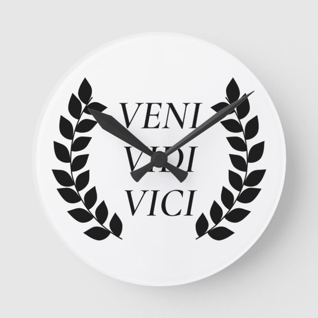 Veni Vidi Vici Runde Wanduhr (Vorderseite)