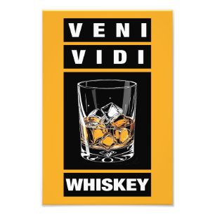 Veni Vidi Whiskey   Funny Zitat für Whiskey-Liebha Fotodruck