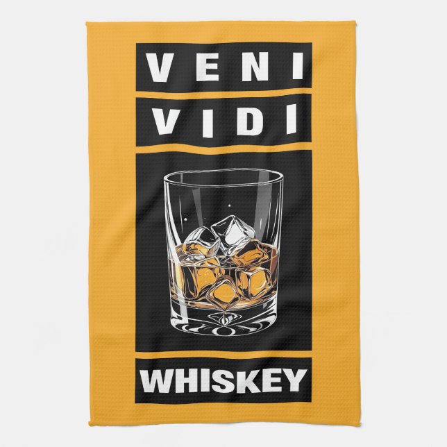 Veni Vidi Whiskey | Funny Zitat für Whiskey-Liebha Geschirrtuch (Vertikal)