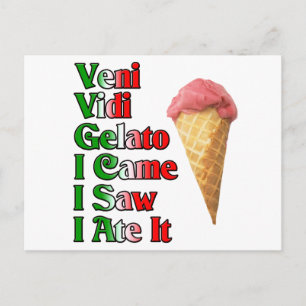 Veni Vini Gelato (Ich kam, sah ich es gegessen) Postkarte