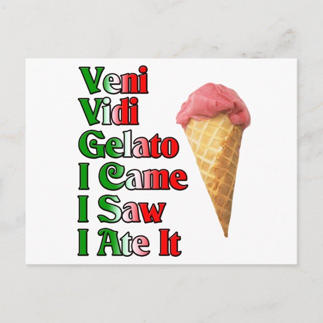 Veni Vini Gelato (Ich kam, sah ich es gegessen) Postkarte (Vorderseite)
