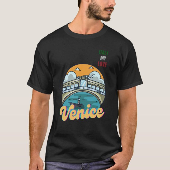 Venice Italy My Love Green White Red Italy Flag Me T-Shirt (Vorderseite)