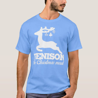 Venison des Weihnachtsfleisches T-Shirt