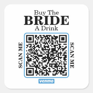 Venmo QR Code Kauf der Braut ein Getränk Junggesel Quadratischer Aufkleber