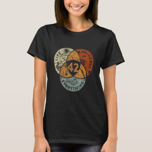 Venn-Diagramm Leben Das Universum Und Alles  42 T-Shirt
