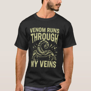 Venom rennt durch meine Adern-Skorpion T-Shirt
