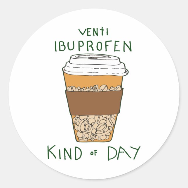 Venti Ibuprofen Tag Runder Aufkleber (Vorderseite)
