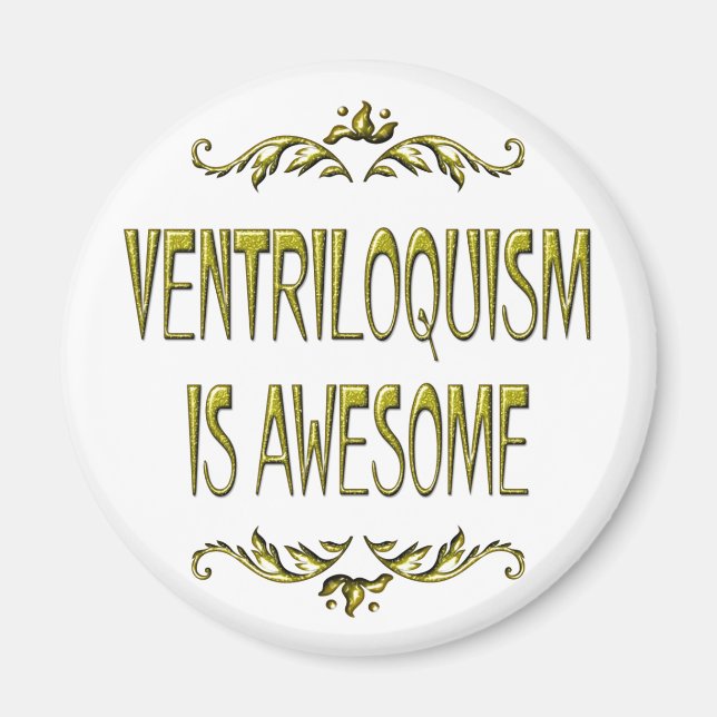 Ventriloquismus ist Phantastisch Magnet (Vorne)